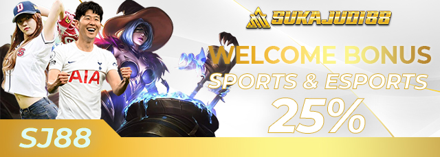 WELCOME BONUS SPORTS 25%