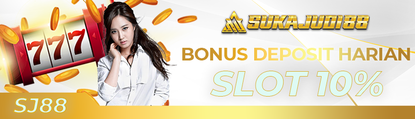 BONUS DEPOSIT HARIAN SLOT 10%